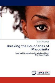 Paperback Breaking the Boundaries of Masculinity Book