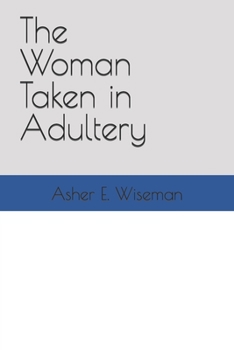 Paperback The Woman Taken in Adultery Book