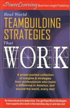 Paperback Real World Teambuilding Strategies That Work Book