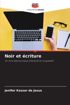 Paperback Noir et écriture [French] Book