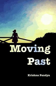 Paperback Moving Past Book