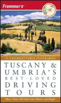 Paperback Frommer's Tuscany & Umbria's Best-Loved Driving Tours Book