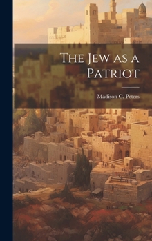 Hardcover The Jew as a Patriot Book