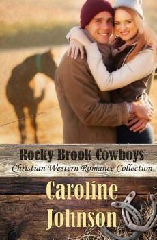 Paperback Rocky Brook Cowboys: Christian Western Romance Collection Book