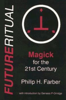 Paperback Futureritual: Magick for the 21st Century Book