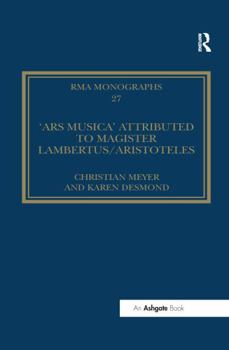 The 'ars Musica' Attributed to Magister Lambertus/Aristoteles