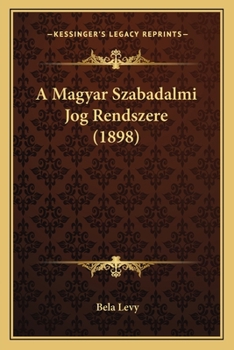 Paperback A Magyar Szabadalmi Jog Rendszere (1898) [Hungarian] Book