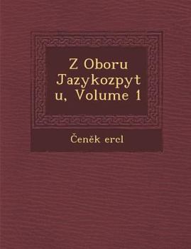 Paperback Z Oboru Jazykozpytu, Volume 1 Book