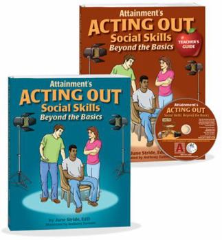 Spiral-bound Acting Out Social Skills: Beyond the Basics Book