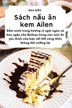 Paperback Sách nấu ăn kem Ailen [Vietnamese] Book
