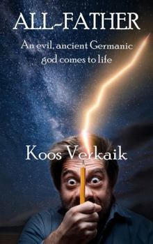 All-Father: An evil, ancient Germanic god comes to life