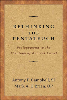 Paperback Rethinking the Pentateuch: Prolegomena to the Theology of Ancient Israel Book