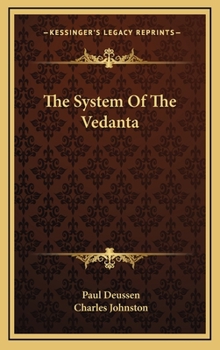 Hardcover The System Of The Vedanta Book