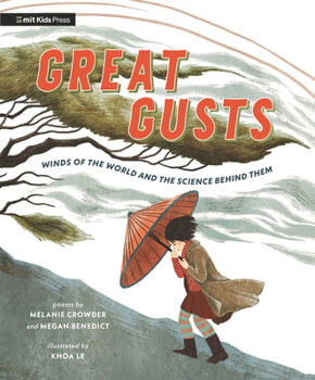 Hardcover Great Gusts: Winds of the World and the Science Behind Them Book