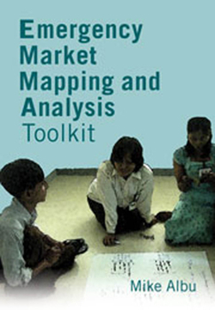 Paperback Emergency Market Mapping and Analysis Toolkit: People, Markets and Emergency Response Book