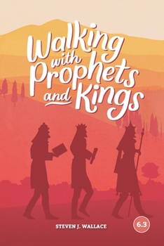Paperback Walking With Prophets and Kings Book