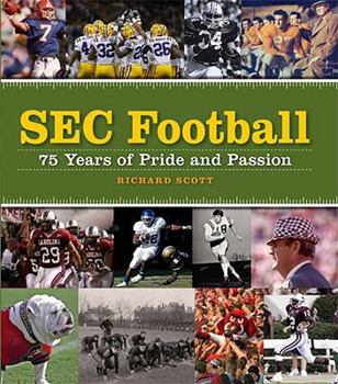 Hardcover SEC Football: 75 Years of Pride and Passion Book