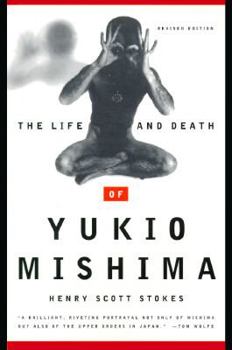 Paperback The Life and Death of Yukio Mishima Book