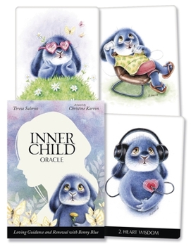 Cards Inner Child Oracle: Loving Guidance and Renewal with Benny Blue Book