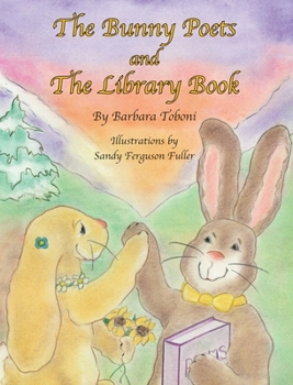 Hardcover The Bunny Poets and The Library Book