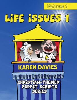 Paperback Life Issues I: 10 plays about every day issues affecting children and young people (Christian-Themed Puppet Scripts Series) Book