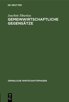 Hardcover Gemeinwirtschaftliche Gegensätze [German] Book
