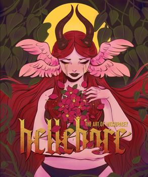 Hardcover Hellebore: The Art of Missupacey Book