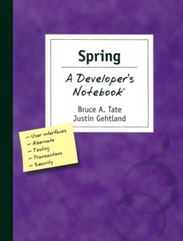 Paperback Spring a Developer's Notebook Book