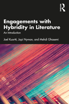 Paperback Engagements with Hybridity in Literature: An Introduction Book