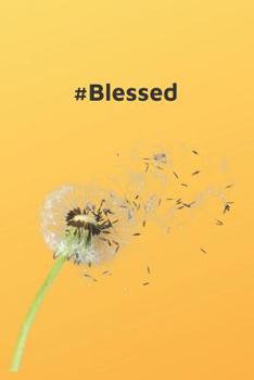 Paperback #Blessed: Notebook Book