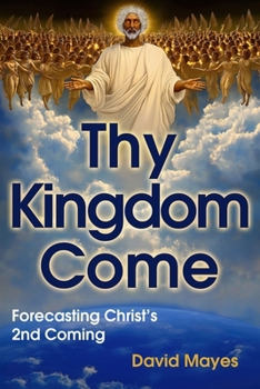 Paperback Thy Kingdom Come Book