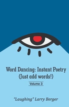 Paperback Word Dancing: Instant Poetry (Just add words!) volume 3 Book
