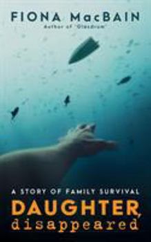 Paperback Daughter, Disappeared Book