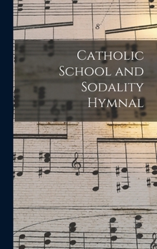 Hardcover Catholic School and Sodality Hymnal Book