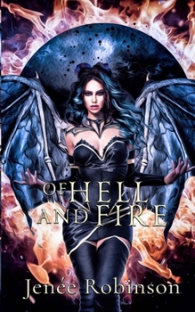 Of Hell and Fire (A Fire and Ice Duet)