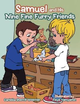 Paperback Samuel and His Nine Fine Furry Friends Book