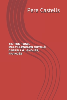 Paperback Tin Ton Tuna, Multillengües_català [Catalan] Book
