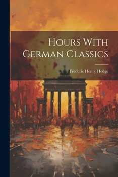 Paperback Hours With German Classics Book