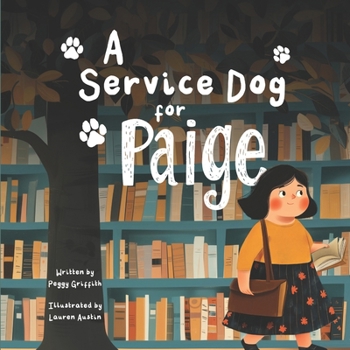 A Service Dog for Paige