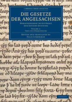 Paperback Die Gesetze Der Angelsachsen: Herausgegeben Im Auftrage Der Savigny-Stiftung [German] Book