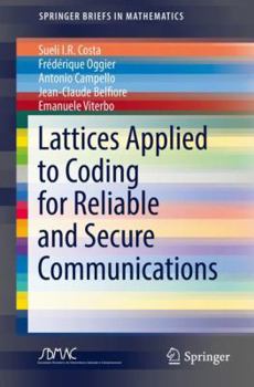 Paperback Lattices Applied to Coding for Reliable and Secure Communications Book