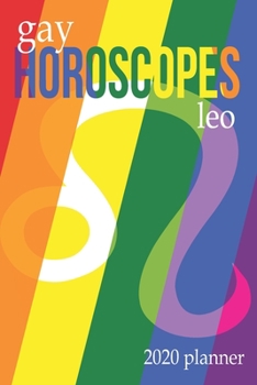 Paperback Gay Horoscopes - Leo: 2020 Planner Book