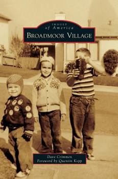 Hardcover Broadmoor Village Book