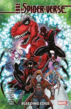 Paperback Edge of Spider-Verse: Bleeding Edge Book