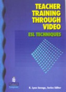 DVD-ROM Teacher Training Through Video: ESL Techniques (DVD) Book