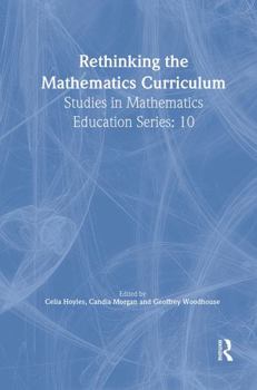 Paperback Rethinking the Mathematics Curriculum Book