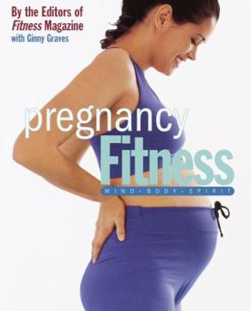 Paperback Pregnancy Fitness: Mind Body Spirit Book