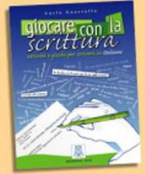 Paperback Giocare Con LA Scrittura. Attivita' E Giochi Per Scrivere in Italiano [Italian] Book