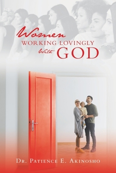 Paperback Women Working Lovingly With God Book