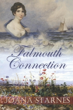 Paperback The Falmouth Connection: A Pride and Prejudice Variation Book